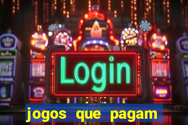 jogos que pagam sem precisar depositar dinheiro